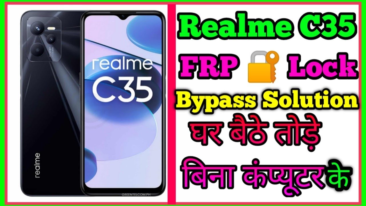 Realme C35 FRP Bypass Solution Without PC (RMX3511) Realme C35 FRP Bypass Solution Without PC (RMX3511)