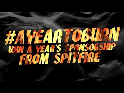 GET SPONSORED IN 15 SECONDS!?! Spitfire & Metro - A Year To Burn Contest