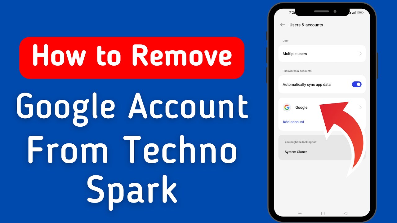 How To Remove Google Account From Tecno Spark How To Remove Google Account From Tecno Spark
