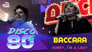 Baccara - Sorry, I Am Lady (Дискотека 80-Х, Авторадио, 2004)