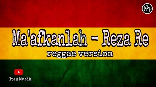Maafkanlan versi reggae (ska) - Reza Re cover IMp