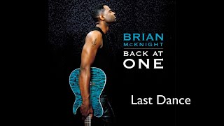 Watch Brian McKnight Last Dance video
