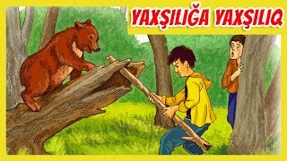 Yaxşılığa Yaxşılıq Nağılı Nagillar