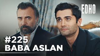 225. Bölüm Alpaslan Baba Oluyor Eşkıya Dünyaya Hükümdar Olmaz