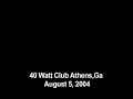 Astropop 3 "Angel Like" Live at The 40 Watt Club - Athens, GA 8.05.04