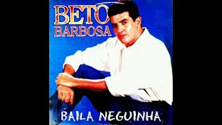 Neguinha - Beto Barbosa