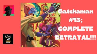 Gatchaman Complete Betrayal
