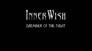 Watch Innerwish Dreamer Of The Night video