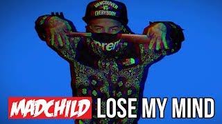 Madchild - Lose My Mind