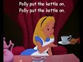 Disney & Ovide - "Polly Put The Kettle On" (revised)