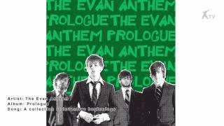 Watch Evan Anthem A Collection Of Inventive Beginnings video