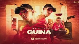 DJ GUINA e DJ GOUVEIA • VAI GEMENDO vs SEGURANDO SEU PESCOÇO ( DJ GOUVEIA e DJ G