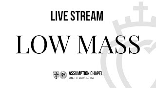 Low Mass - Monday, June 14, 2021 - Assumption Chapel, Saint Marys, KS