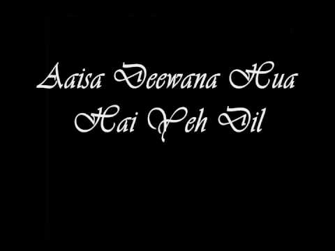 Dil Maange More - Aaisa Dewana Huwa...