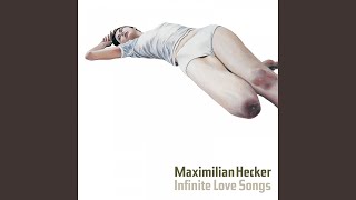 Watch Maximilian Hecker Let Me Out video