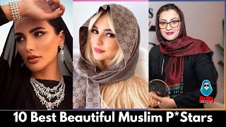 Top 10 Best Beautiful Muslim Prnstars Of 2024