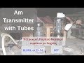 Am transmitter with tubes 6L6GL - 807 | Πομπός Μεσαίων κυμάτων με λυχνίες | Marinos Avraam
