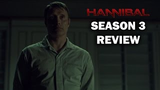 Hannibal Season 3 Review