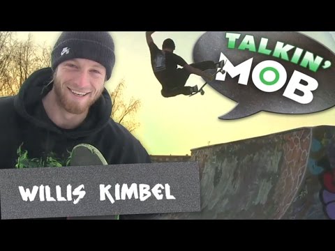 Talkin' MOB with Willis Kimbel