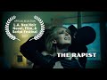 The Rapist Short Film