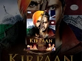 Kirpaan  The Sword of Honour | Roshan Prince | Parmish Verma | New Punjabi Movies