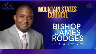 MSC JULY 14, 2022 | BISHOP JAMES RODGES