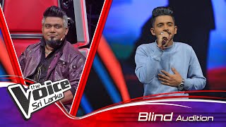 Lasith Dilshan | Ridena Noriddana Blind Auditions | The Voice Sri Lanka