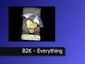 B2K - Everything