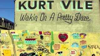 Watch Kurt Vile Girl Called Alex video