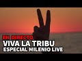 ¡Viva la Tribu! | Especial #MilenioLive | Programa T2x27 (18...