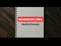 Skeffa Chimoto_NDINGOKUWA
