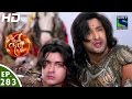 Suryaputra Karn - सूर्यपुत्र कर्ण - Episode 283 - 6th July, 2016