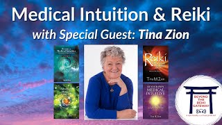 S1 Ep12 Tina Zion on Medical Intuition & Reiki