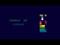 Coldplay - A Message (X&Y)