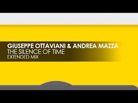 Giuseppe Ottaviani & Andrea Mazza - The Silence Of Time (Extended Mix)