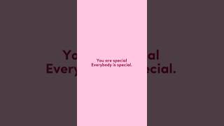 You Are Special