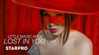 Little Magic Shop - Lost In You