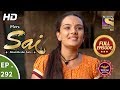 Mere Sai - Ep 292 - Full Episode - 6th November, 2018