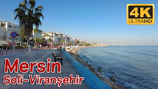 Mersin Walking Tour Mezitli Soli - Viranşehir Sahili 4K Turkey