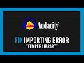 Audacity: Fix Error importing: "FFmpeg library" missing