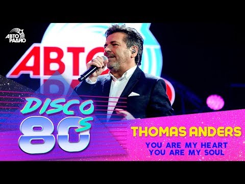 Thomas Anders - You&#039;re My Heart You Are My Soul (Disco of the 80&#039;s Festival, Russia, 2018)