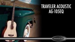 Traveler Guitar Traveler Acoustic AG-105EQ Product Overview