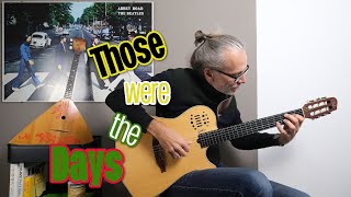 Those were the days / Fingerstyle
