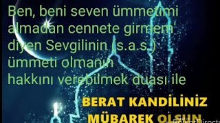 En Güzel Berat Kandili Mesajı, En Yeni Berat Kandili Mesajları, En Yeni A Mesajları