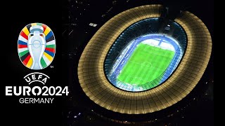 UEFA Euro 2024 Germany Stadiums