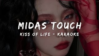 KISS OF LIFE 키스 오브 라이프 - MIDAS TOUCH (KARAOKE LYRICS)