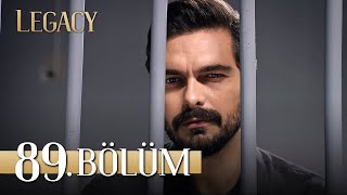 Emanet 89. Bölüm Legacy Episode 89