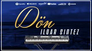 Ilqar Sintez - Gel (Yeni Duyğusal Fon Müziği) Sintezator Ifasi, Synthesizer 2022