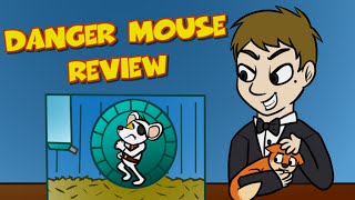 Danger Mouse Review
