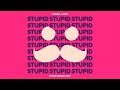 Mumbo Jumbo - Stupid (Remix)